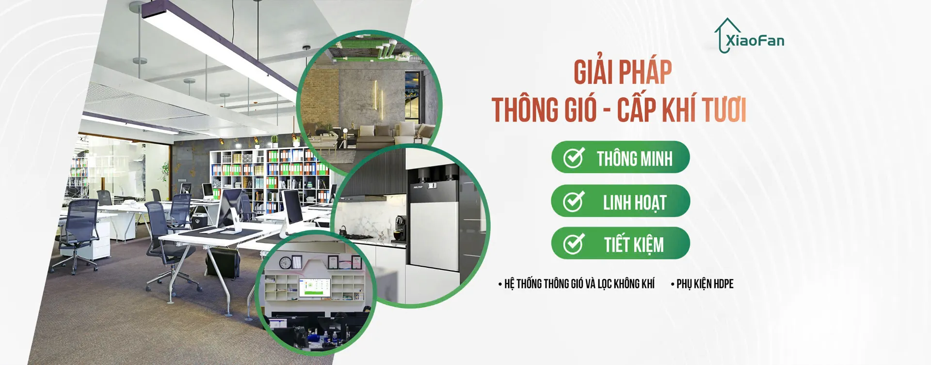 Giải pháp cấp gió tươi Xiao Fan – Mang không khí trong lành cho ngôi nhà