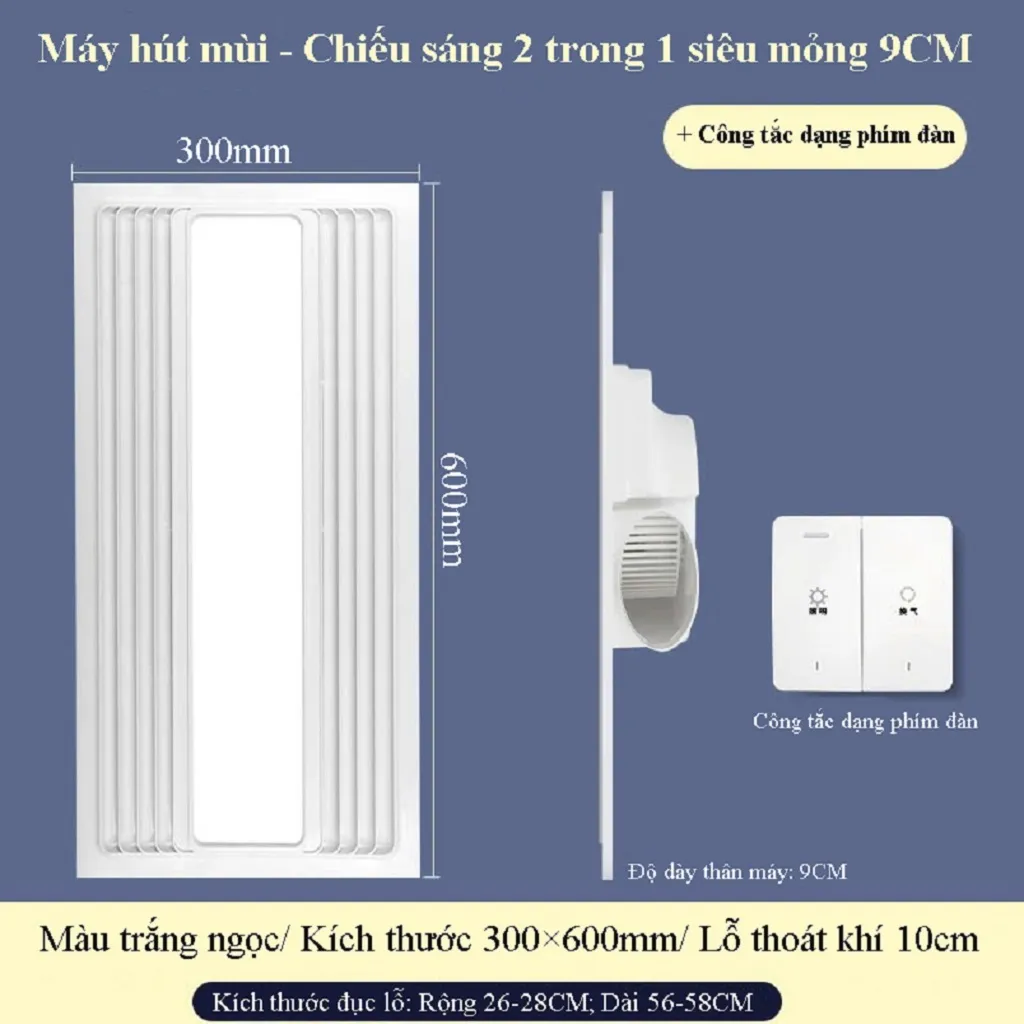 Quạt hút mùi âm trần 300x600mm công tắc phím đàn bền bỉ dễ sử dụng